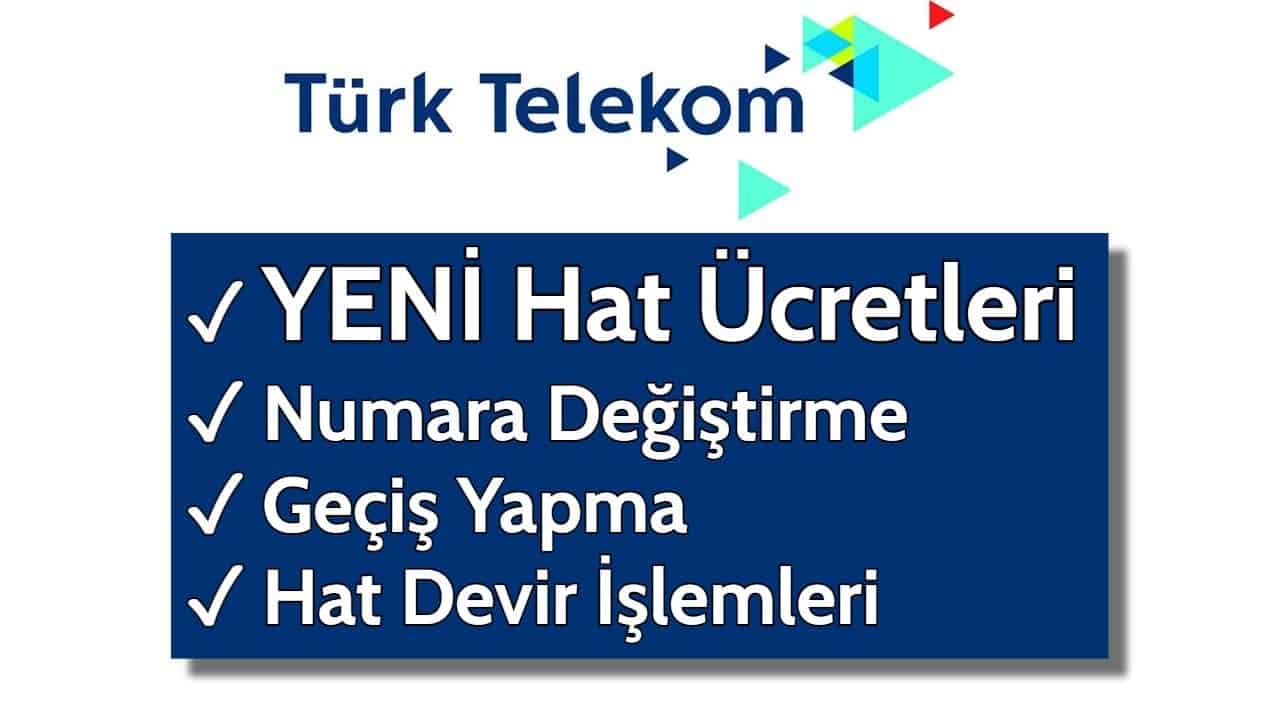 Türk Telekom yeni hat ücreti ne kadar BiBlog