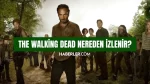 The Walking Dead 1. sezon nereden izlenir? The Walking Dead hangi platformda yayınlanıyor?